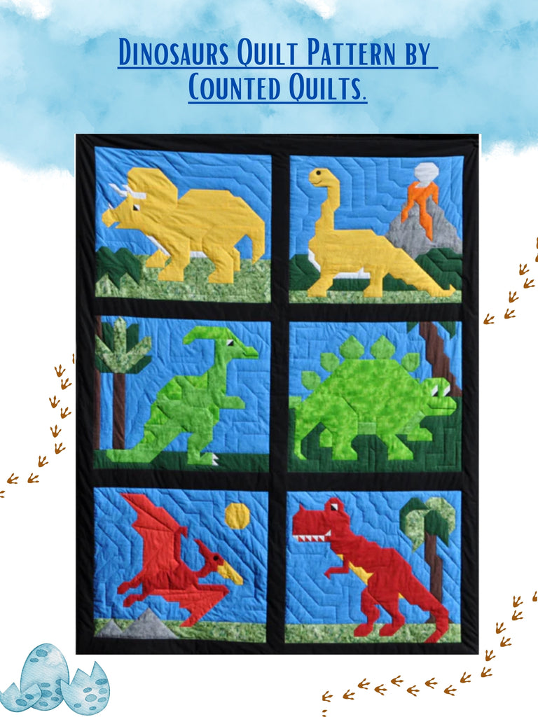 Dinosaurs Quilt Pattern by Counted Quilts.