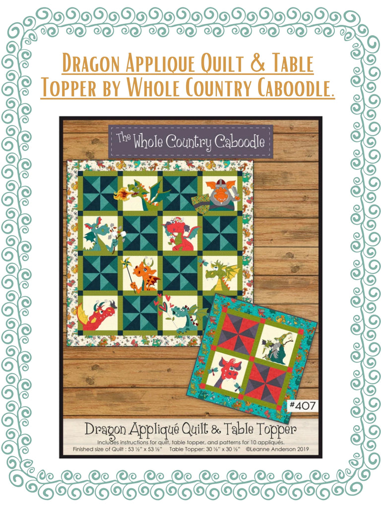 Dragon Applique Quilt & Table Topper by Whole Country Caboodle.
