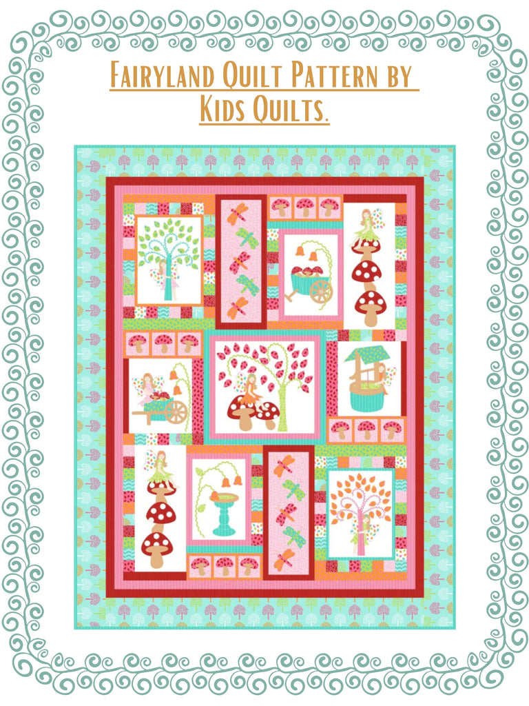 Fairyland Quilt Pattern by Kids Quilts.