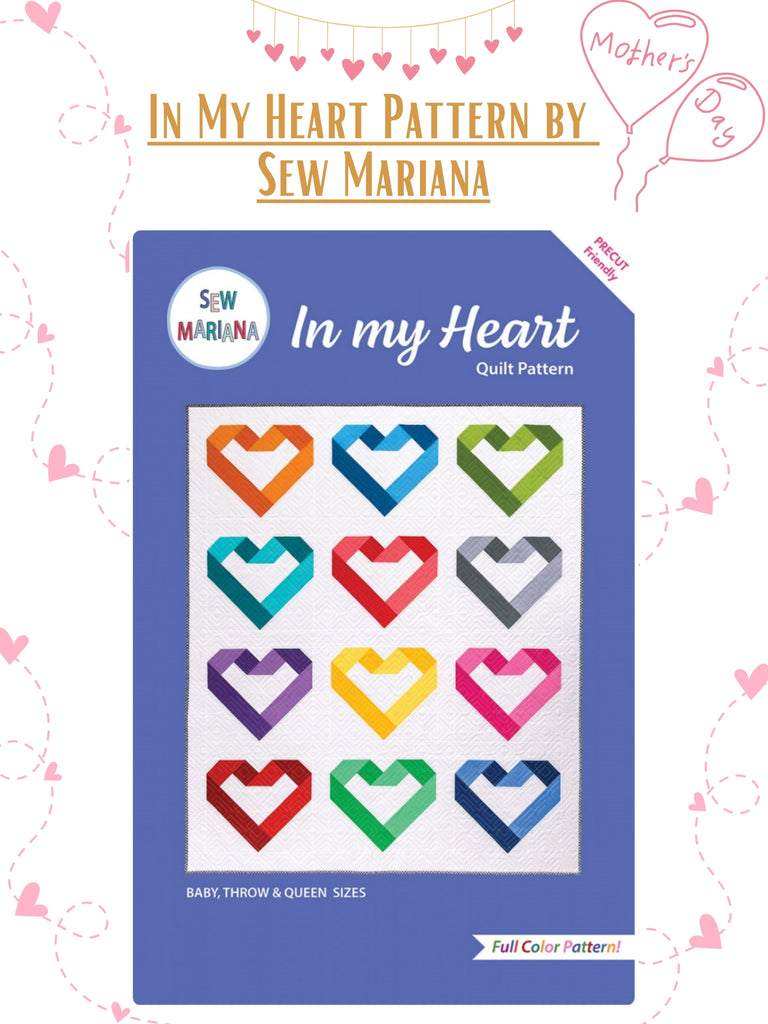 In My Heart Pattern by Sew Mariana