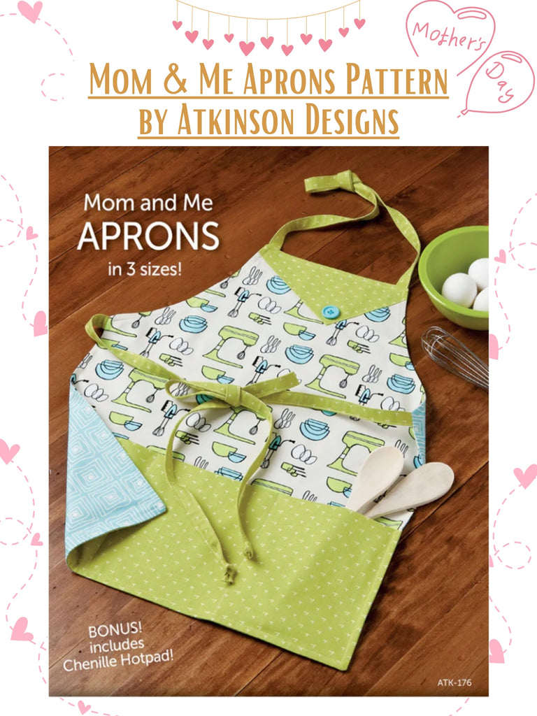 Mom & Me Aprons Pattern by Atkinson Designs Quilt Patterns.
