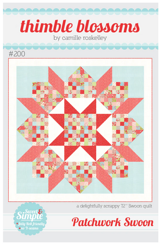 Patchwork Swoon Quilt Pattern by Thimble Blossoms