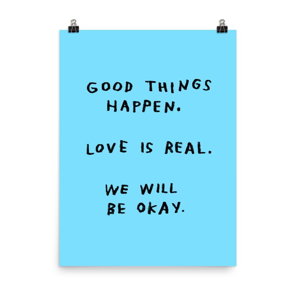 Good Things Happen Print Adamjk