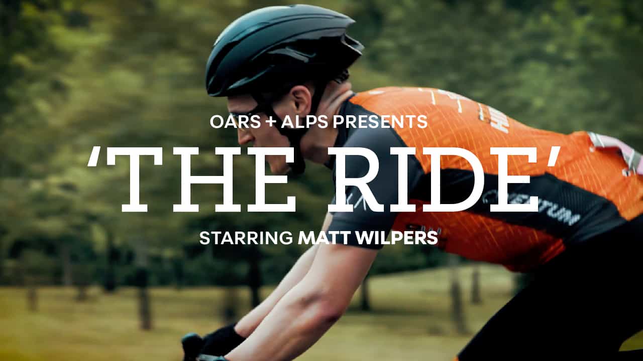 The Ride: A Documentary Featuring Matt Wilpers by Oars + Alps