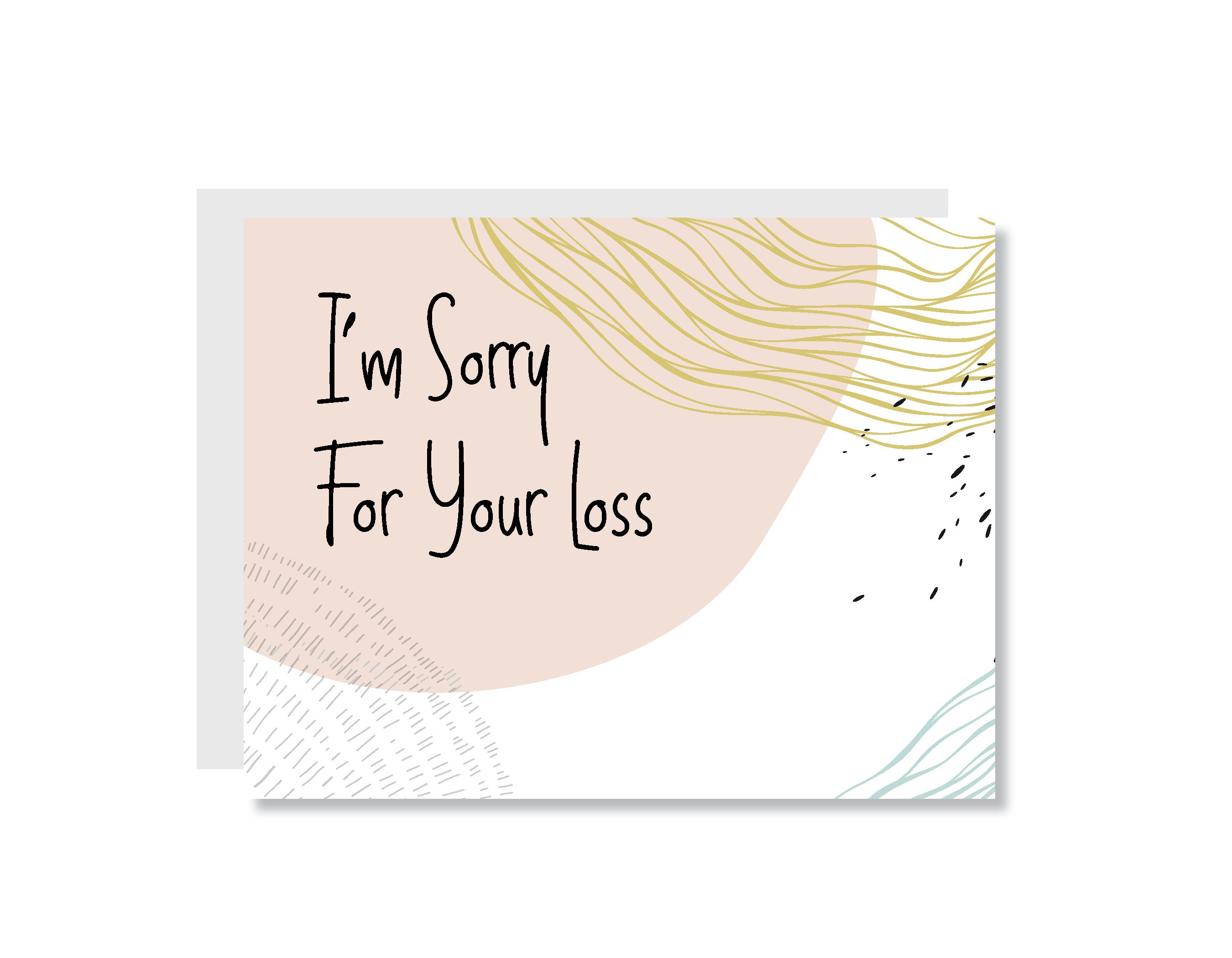 I M Sorry For Your Loss Greeting Card Card211 Oh Hello Paper And Gifts