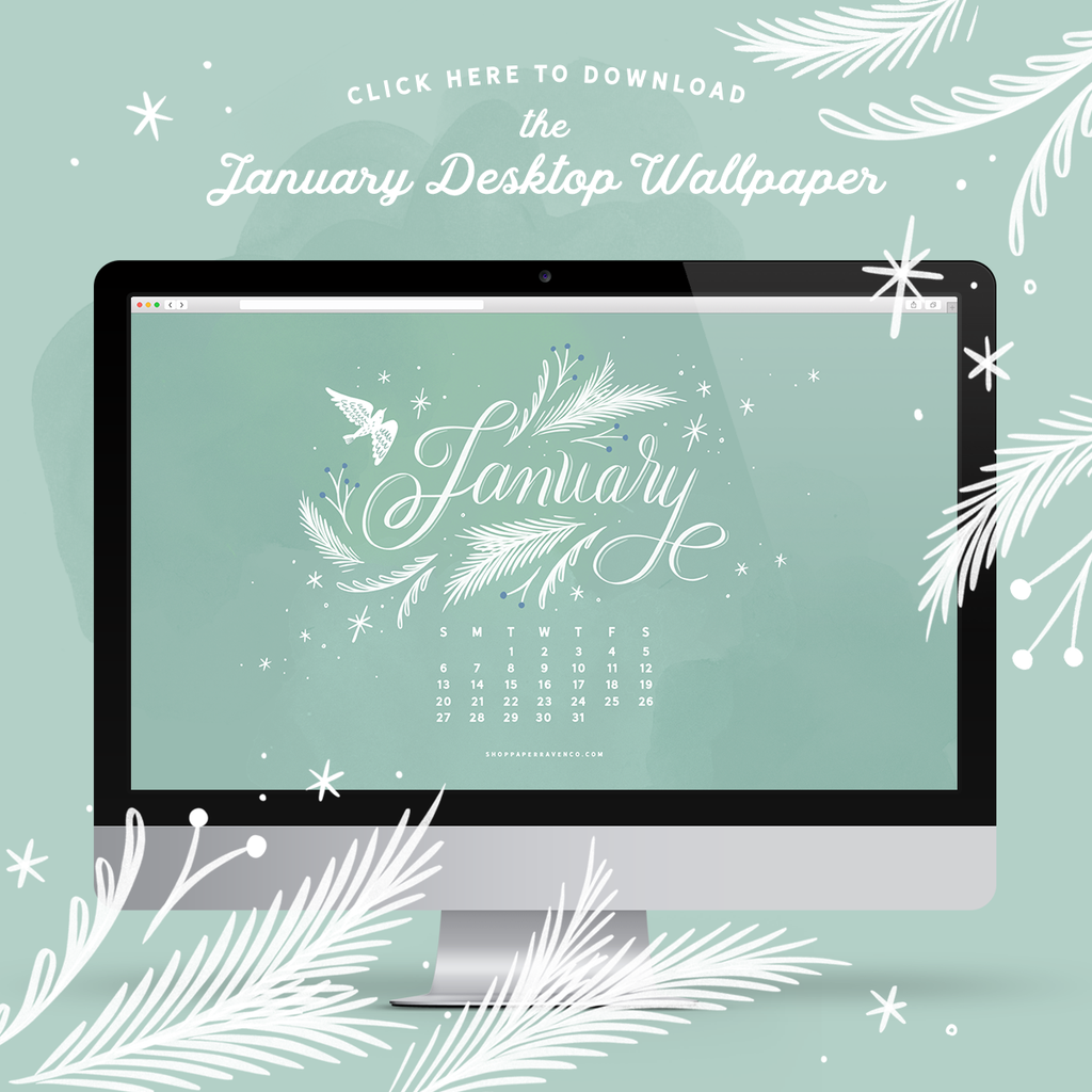 Paper Raven Co Blog Tagged January Desktop Download