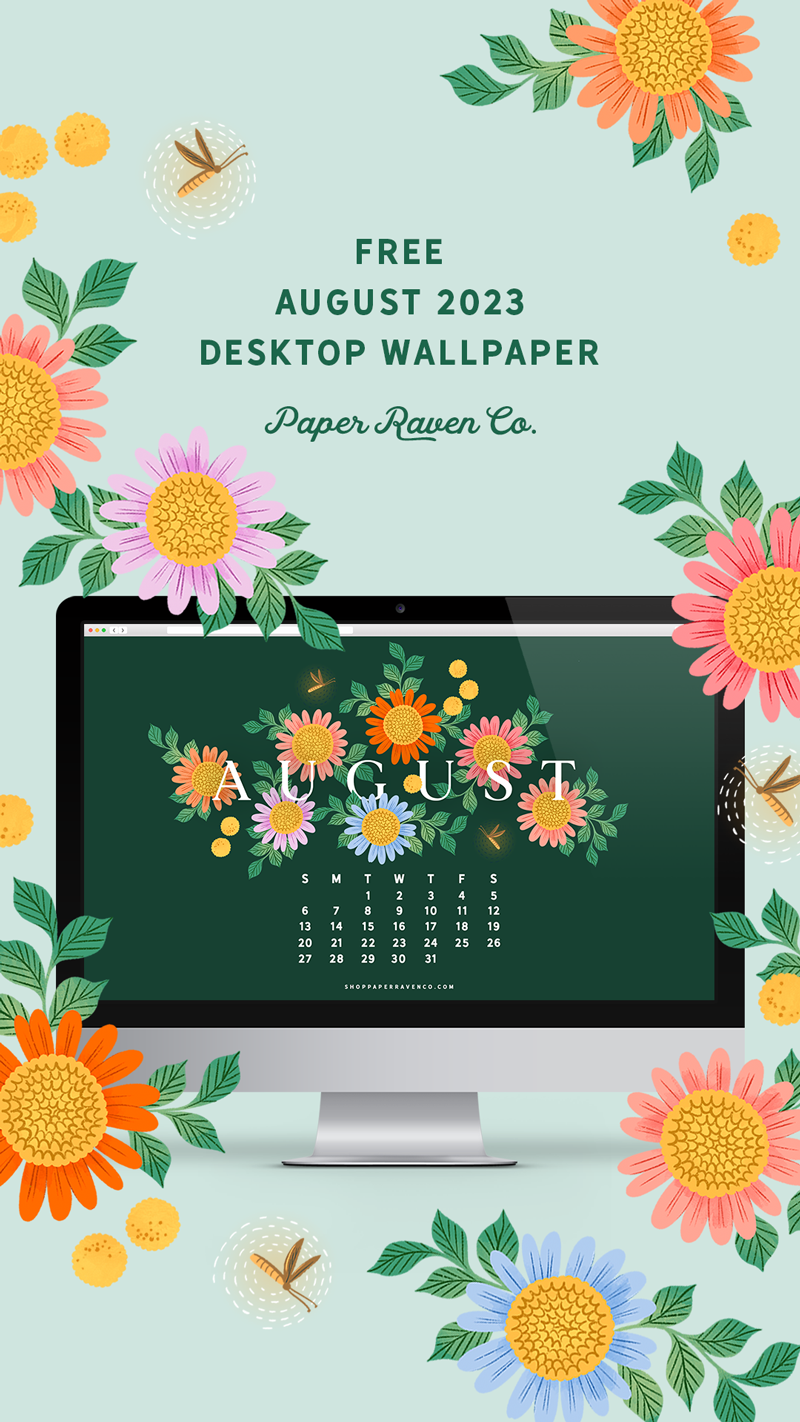 August 2023 Illustrated Desktop Wallpaper by Paper Raven Co. #dressyourtech #desktopwallpaper