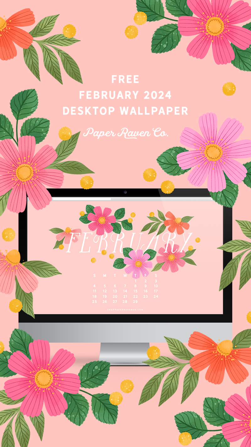February 2024 Illustrated Desktop Wallpaper by Paper Raven Co. #dressyourtech #desktopwallpaper