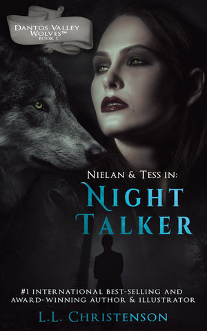 Night Talker, Book 1, Dantos Valley Series