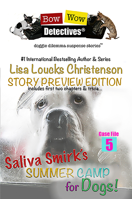 Story Preview Edition Saliva Smirk's Summer Camp for Dogs