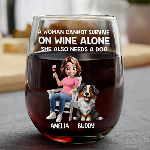 Happy,Dog Mom,Dog Lovers,Pet Lovers,Dog Dad - A Woman Cannot Survive On Wine Alone Dog Mom Cartoon - Personalized Stemless Wine Glass
