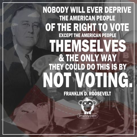 FDR voting quote