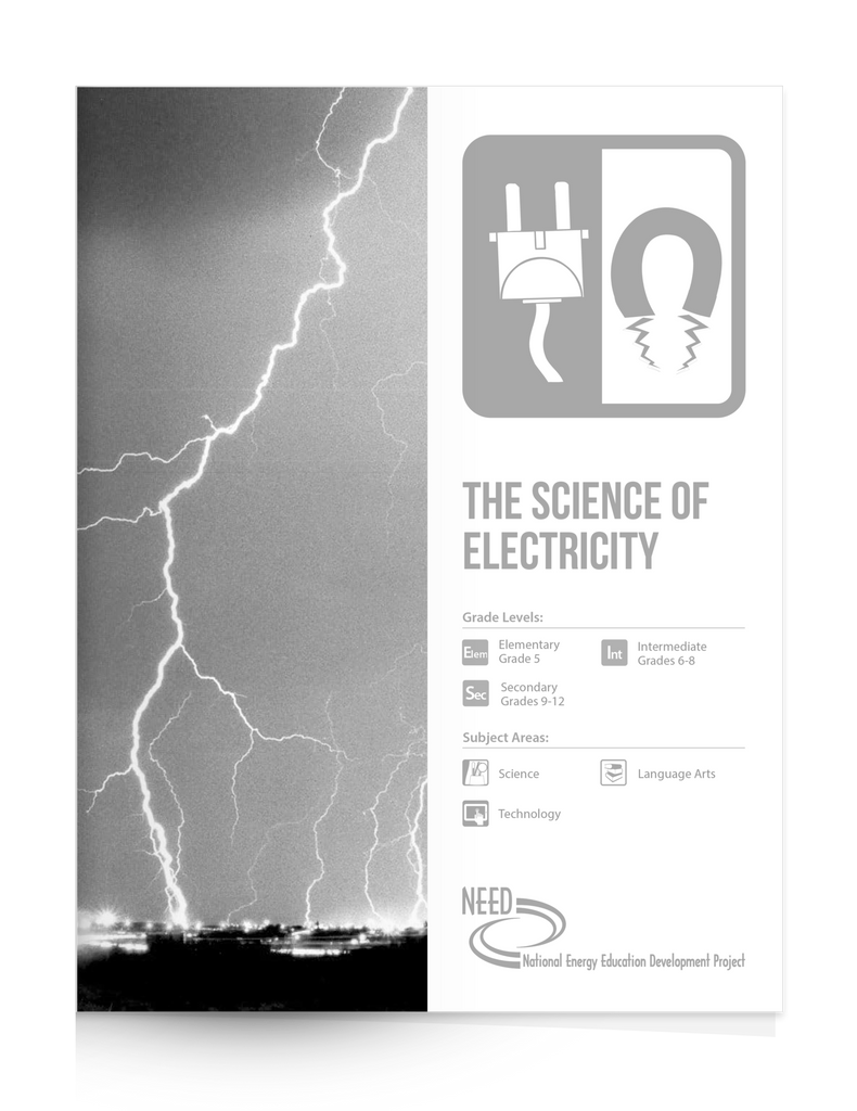 Science of Electricity Model – The NEED Project