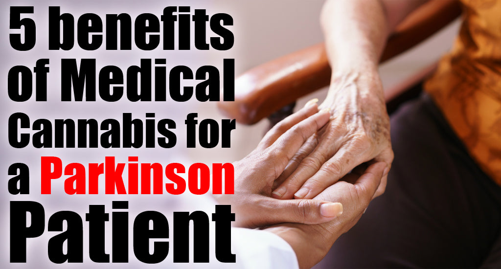 5 Benefits Of Medical Cannabis For A Parkinson Patient Monroe Blvd