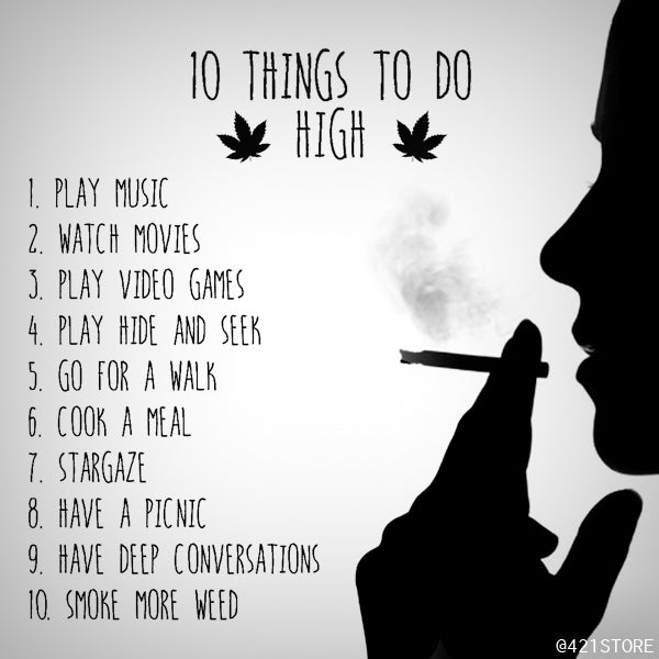 10 things to do when smoke weed