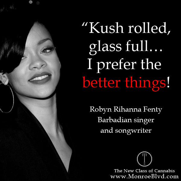 famous-stoner-quotes-about-life-marijuana-quotes-cannabis-quotes-rihanna