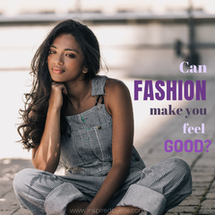 Can fashion make you feel good by Elle Smith Creative Blog