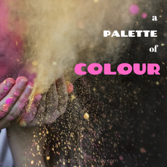 A Palette of Colour by Elle Smith an original poem