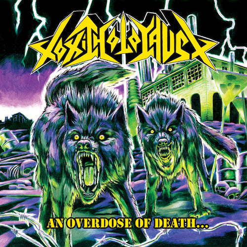 Toxic Holocaust - An Overdose of Death LP - Grindpromotion Records
