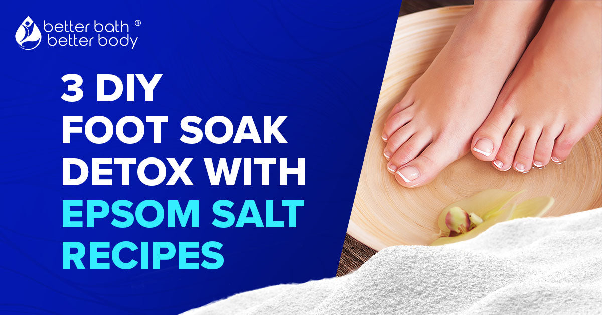 diy foot soak detox with epsom salt recipes