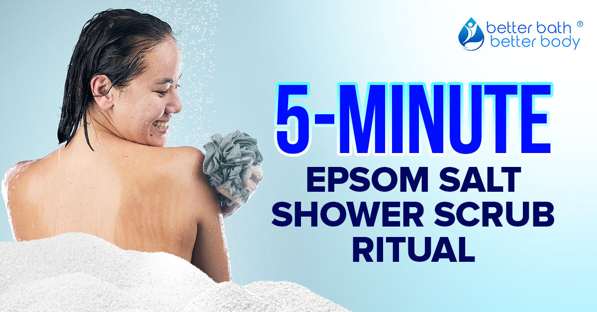 5-minute epsom salt shower scrub
