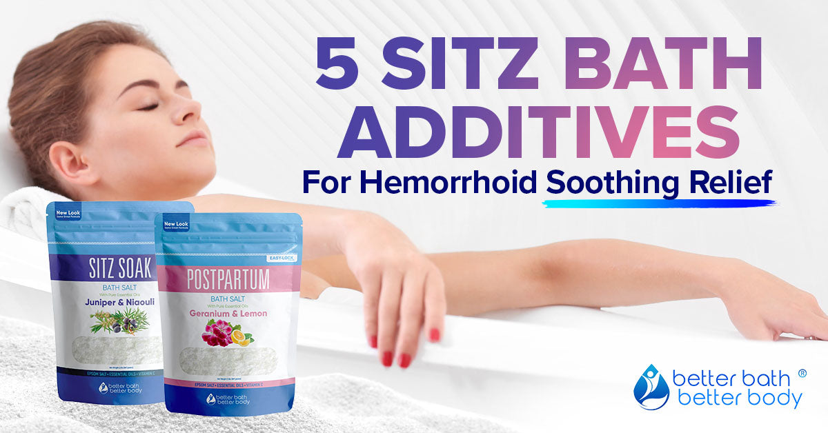 best sitz bath additives for hemorrhoid soothing relief