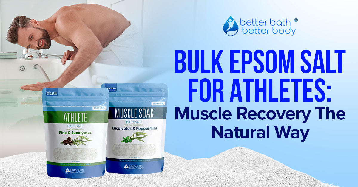 bulk epsom salt for natural muscle recovery