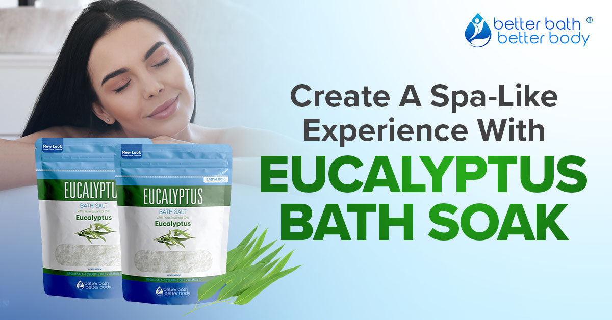 eucalyptus bath soak for home spa experience