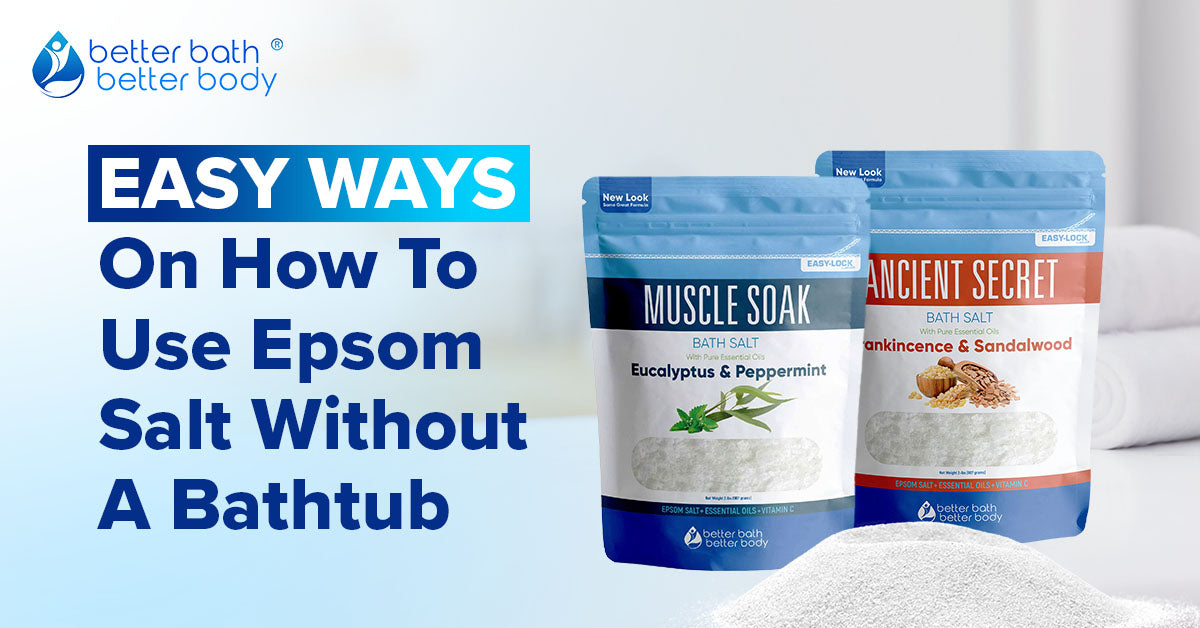 how to use epsom salt without a bathtub
