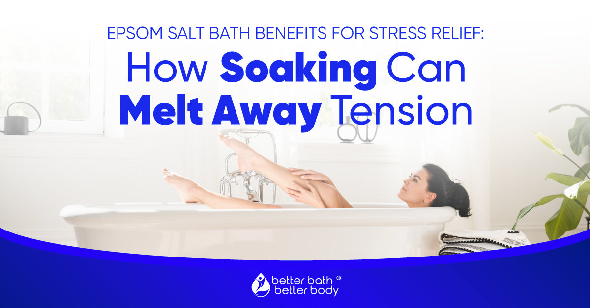 epsom salt bath benefits for stress relief