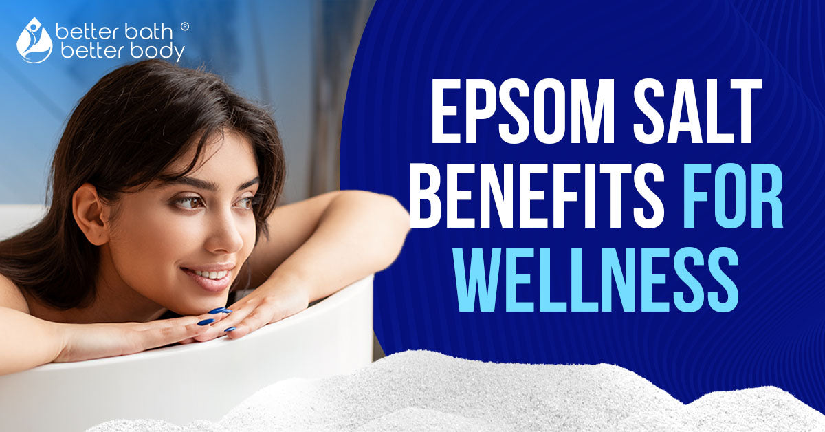 epsom salt benefits for wellness