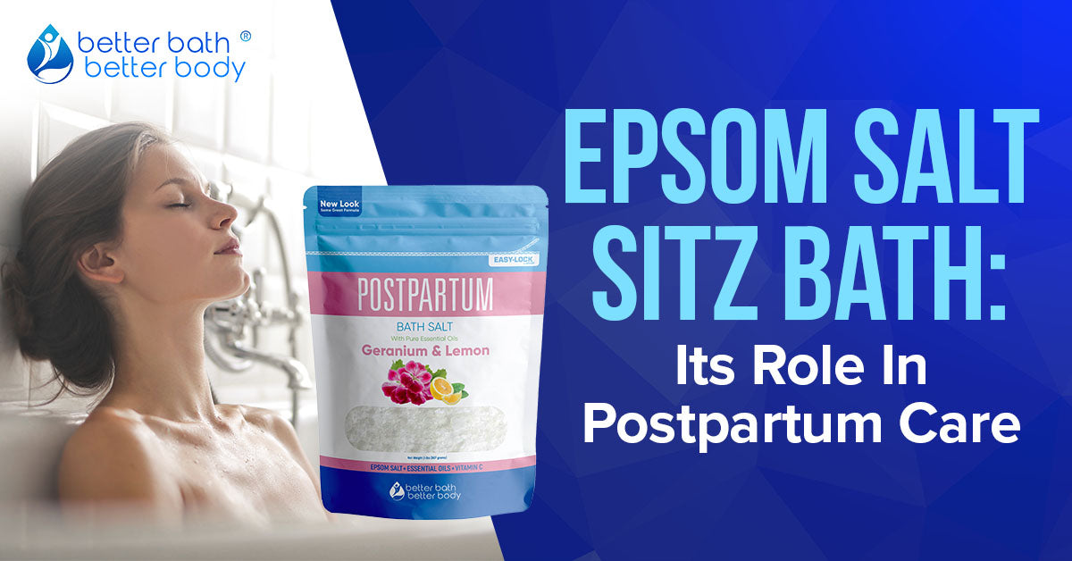 epsom salt sitz bath role in postpartum care