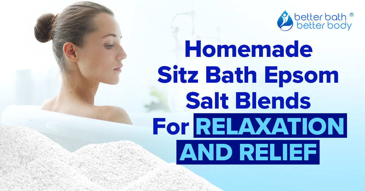 homemade sitz bath epsom salt blends