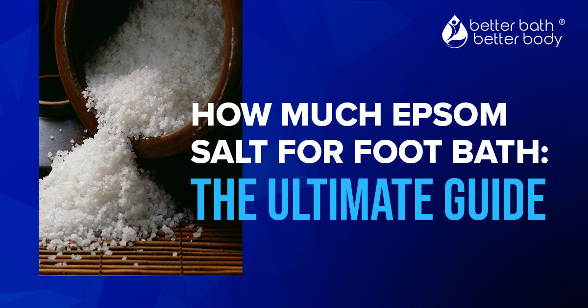 how much epsom salt for foot bath