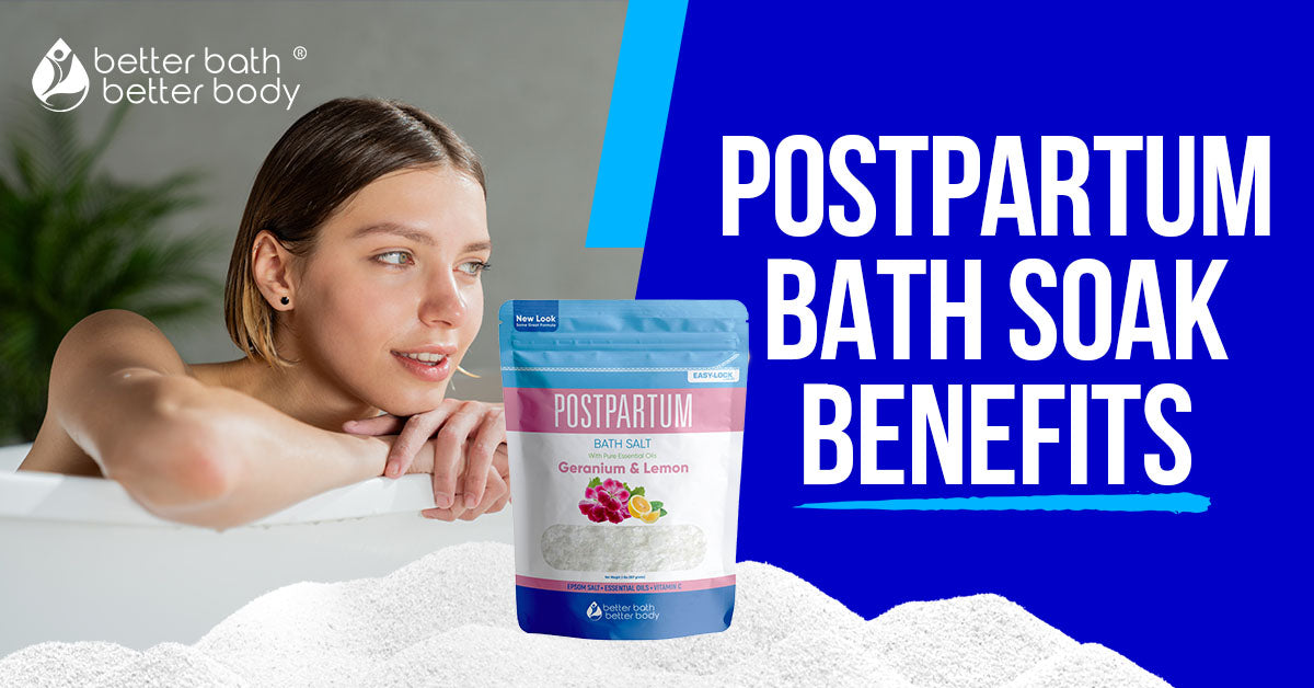 postpartum bath soak benefits