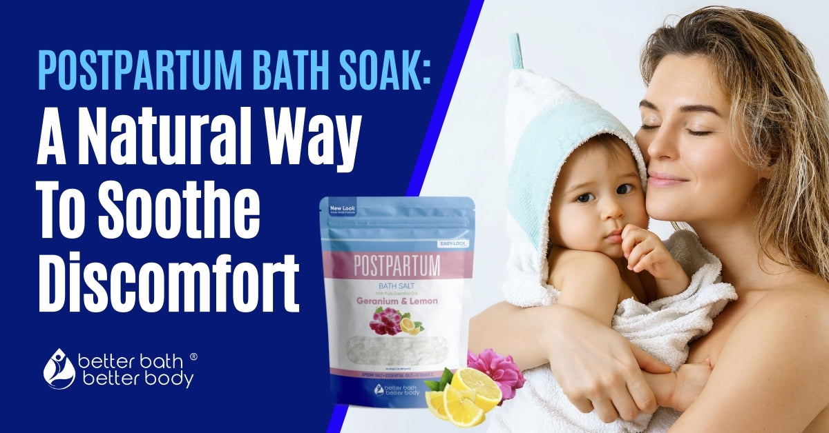 postpartum bath soak to naturally soothe discomfort
