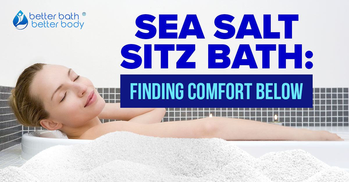 a guide to sea salt sitz bath