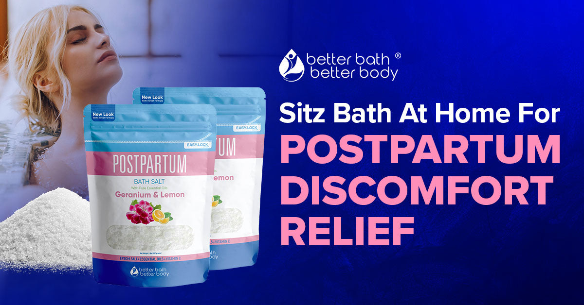 sitz bath at home postpartum discomfort relief