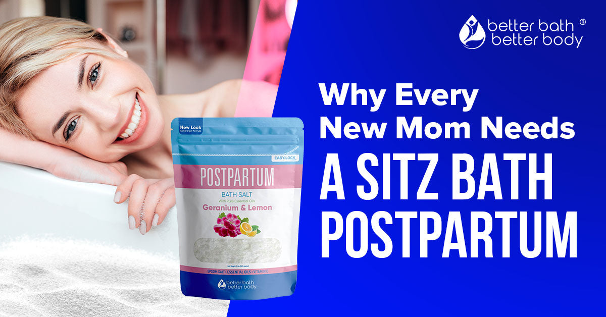why new moms need a sitz bath postpartum
