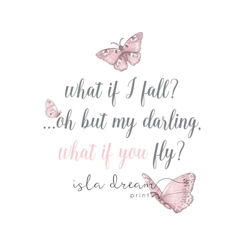 Butterfly Quote print | Isla Dream | Green Door Decor | Australian art