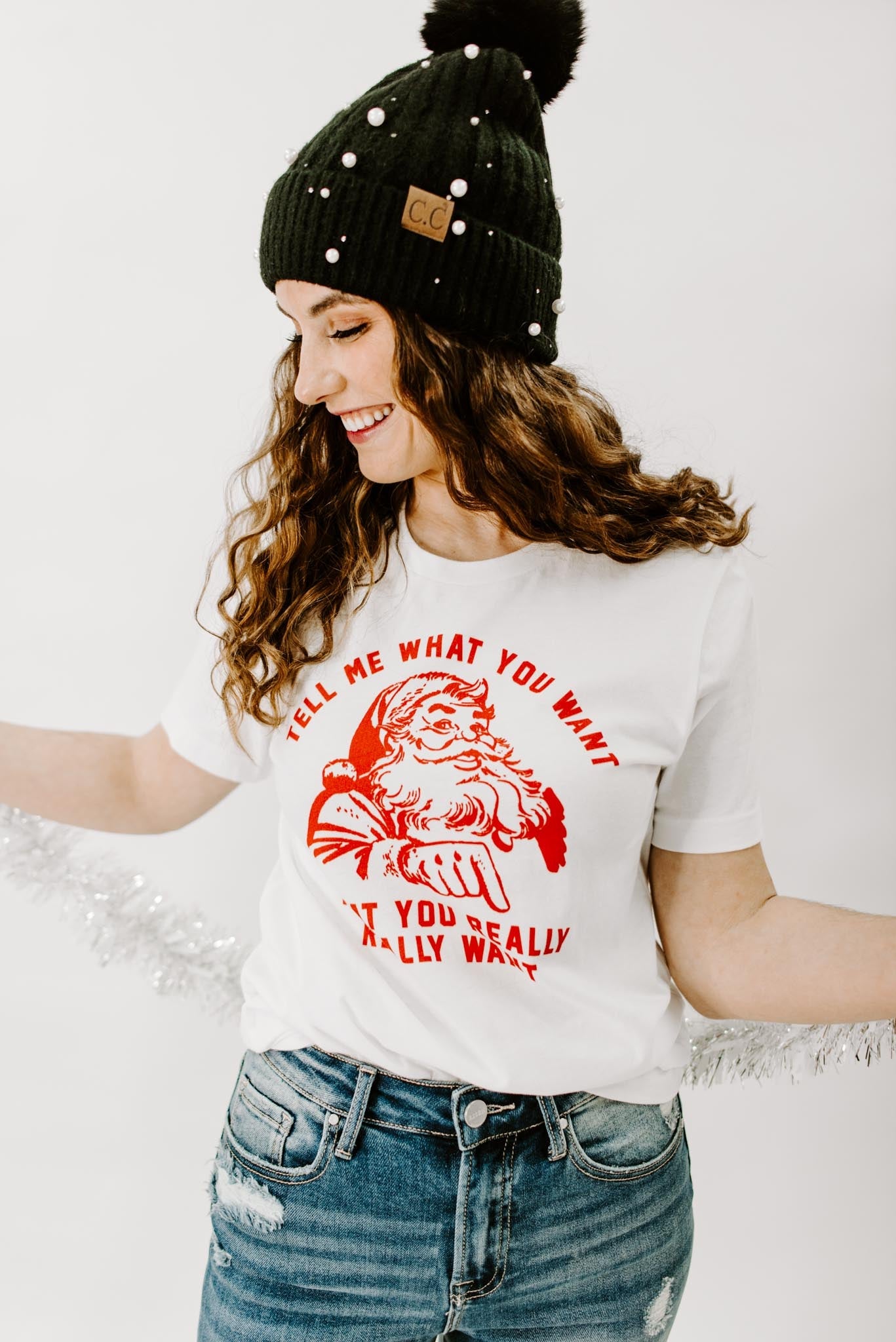 Tell Me What You Want Graphic Tee