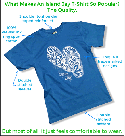 The Quality of Island Jay T-Shirts – IslandJay