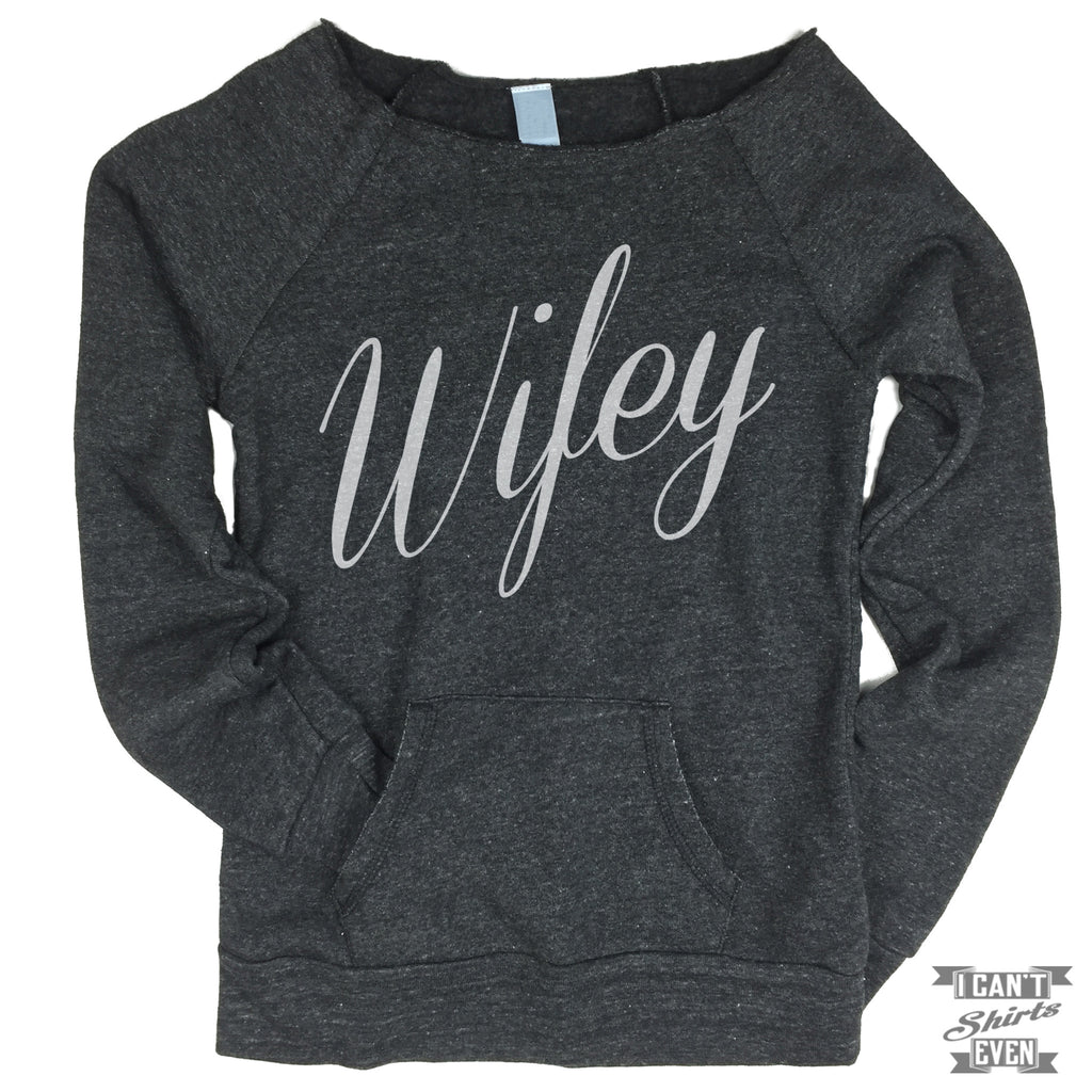 wifey off the shoulder sweatshirt