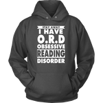 Stay Away I Have O.R.D Hoodie - Gifts For Reading Addicts
