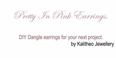 Pretty In Pink Earring Tutorial