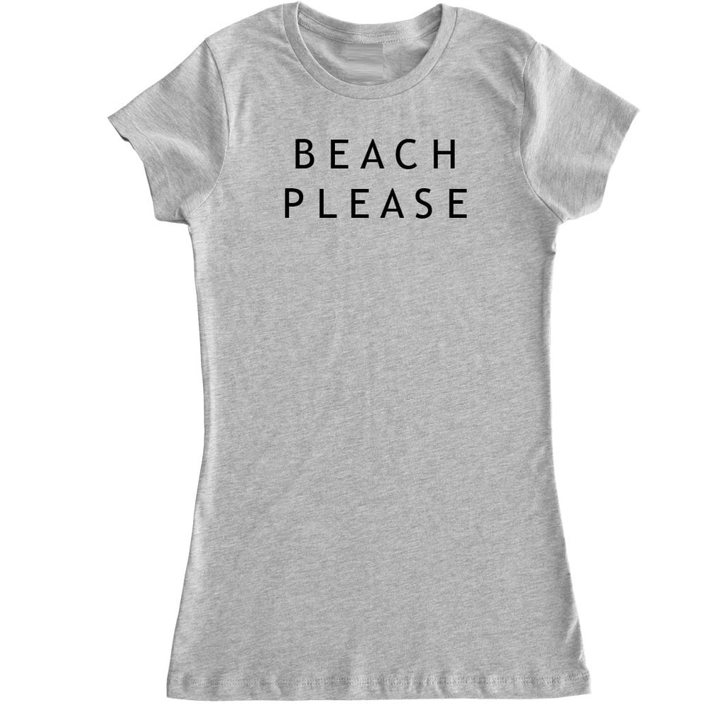 Women's Beach Please T Shirt – FTD Apparel