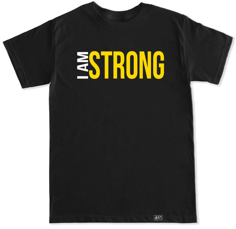 Men's I AM STRONG T Shirt – FTD Apparel