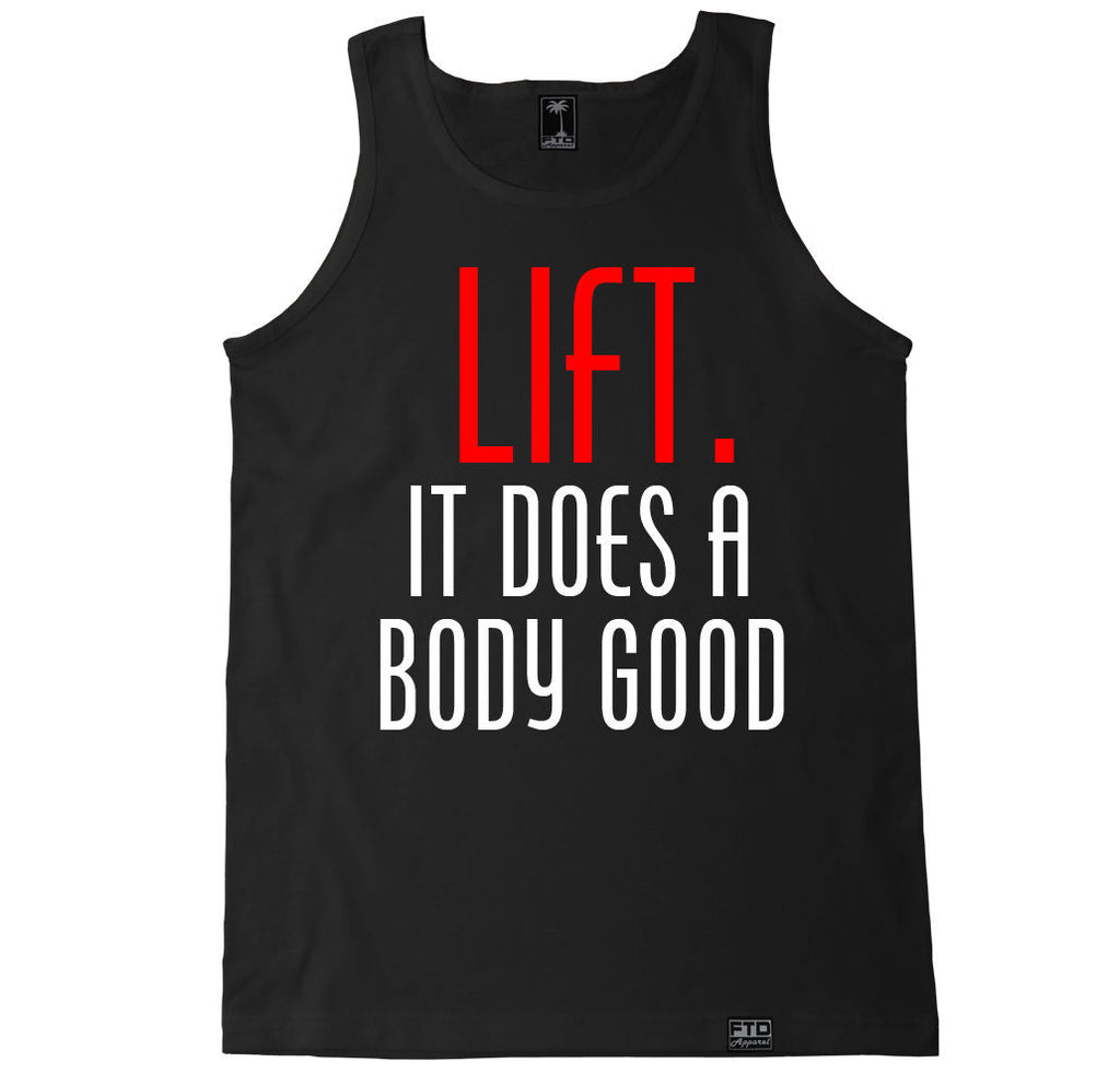 Men's LIFT IT DOES A BODY GOOD Tank Top – FTD Apparel