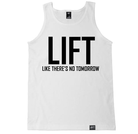 Men's LIFT LIKE THERE'S NO TOMORROW Tank Top – FTD Apparel
