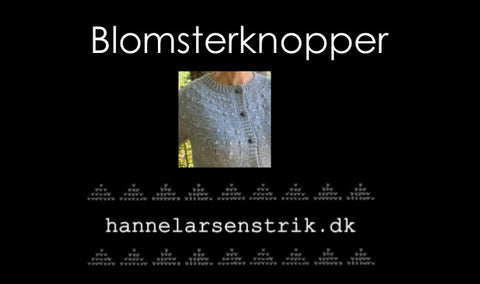 Video vejledning strikkede Blomsterknopper
